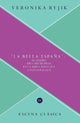 Book cover of: La bella Espana. By: Veronika Ryjik