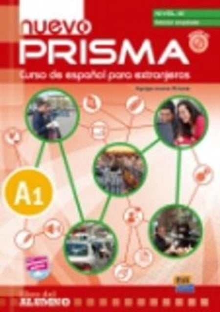 Book cover of: Nuevo Prisma A1: Ampliada Edition (12 sections): Student Book. By: Mariano del Mazo