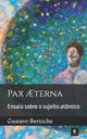 Book cover of: Pax Æterna