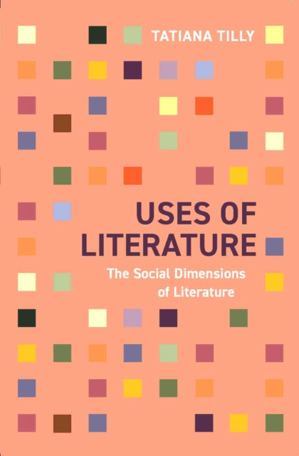 Book cover of: Uses of Literature