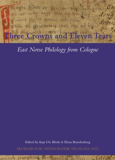 Book cover of: Three Crowns and Eleven Tears. By: Anja Ute Blode