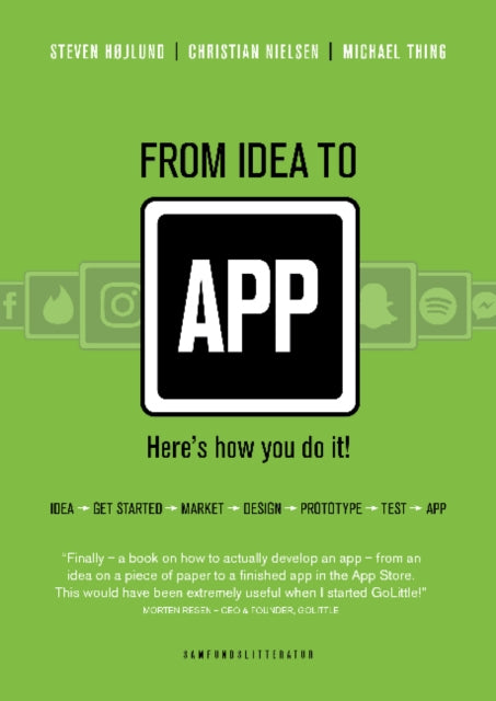 Book cover of: From Idea to App. By: Steven Hoejlund