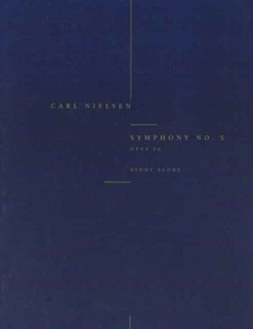 Book cover of: Symphony No.5 Op.50. By: Carl Nielsen
