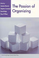 Book cover of: Passion of Organizing