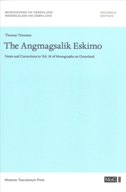 The Angmagsalik Eskimo