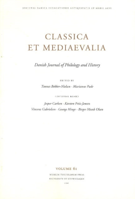 Book cover of: Classica et Mediaevalia. By: Tønnes Bekker-Nielsen
