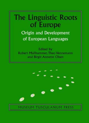 The Linguistic Roots of Europe