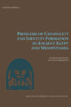 Book cover of: Problems of Canonicity and Identity Formation in Ancient Egypt and Mesopotamia. By: K. S. B. Ryholt