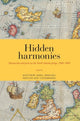 Book cover of: Hidden Harmonies. By: Matthew James Driscoll