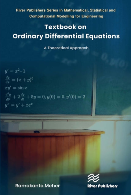 Book cover of: Textbook on Ordinary Differential Equations. By: Ramakanta Meher