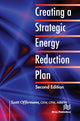 Book cover of: Creating a Strategic Energy Reduction Plan