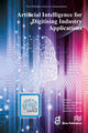 Book cover of: Artificial Intelligence for Digitising Industry – Applications