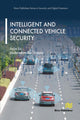 Book cover of: Intelligent and Connected Vehicle Security
