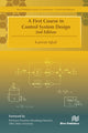 Book cover of: First Course in Control System Design. By: Kamran Iqbal