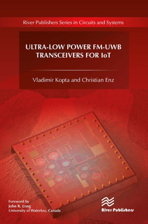 Ultra-Low Power FM-UWB Transceivers for IoT