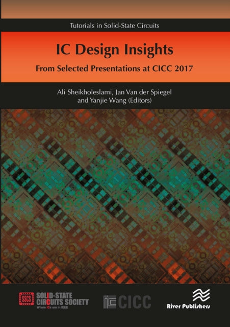 Book cover of: IC Design Insights - from Selected Presentations at CICC 2017