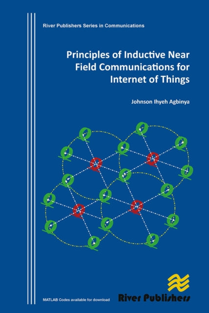 Book cover of: Principles of Inductive Near Field Communications for Internet of Things