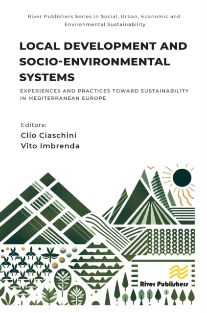 Book cover of: Local Development and Socio-environmental Systems. By: Clio Ciaschini