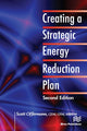 Book cover of: Creating a Strategic Energy Reduction Plan. By: Scott Offermann
