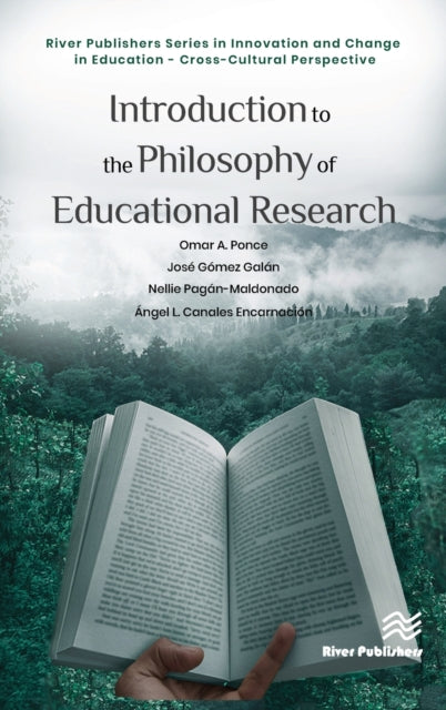 Book cover of: Introduction to the Philosophy of Educational Research. By: Omar A. Ponce