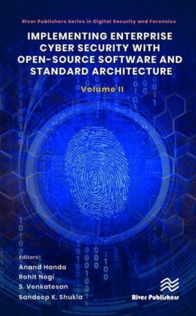 Implementing Enterprise Cyber Security with Open-Source Software and Standard Architecture