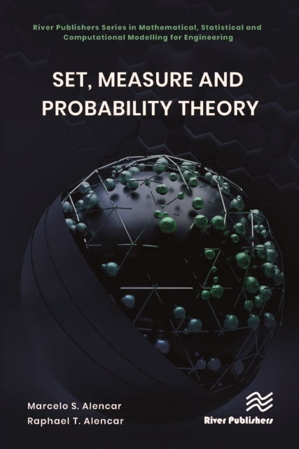 Set, Measure and Probability Theory