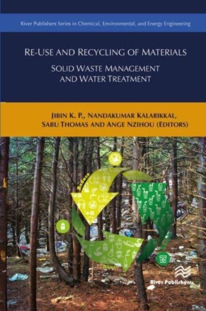 Book cover of: Re-Use and Recycling of Materials. By: Ange Nzihou