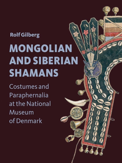 Book cover of: Mongolian and Siberian Shamans. By: Rolf Gilberg