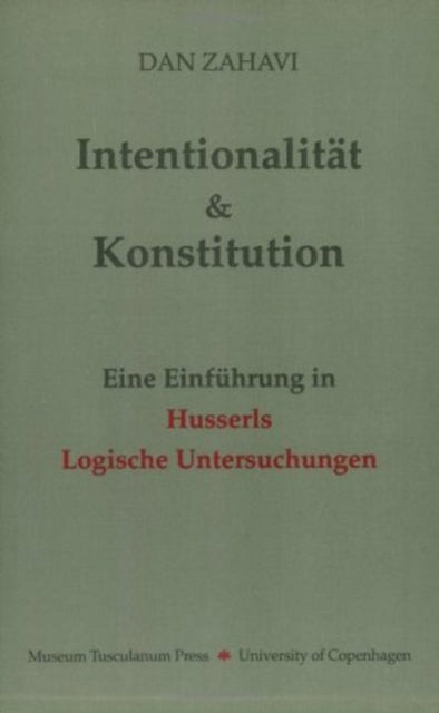 Book cover of: Intentionalitat und Konstitution. By: Dan Zahavi