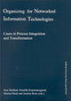 Book cover of: Organizing for Networked Information Technologies