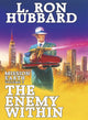 Book cover of: Mission Earth 3, The Enemy Within. By: L. Ron Hubbard