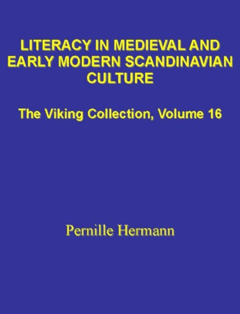 Literacy in Medieval & Early Modern Scandinavian Culture