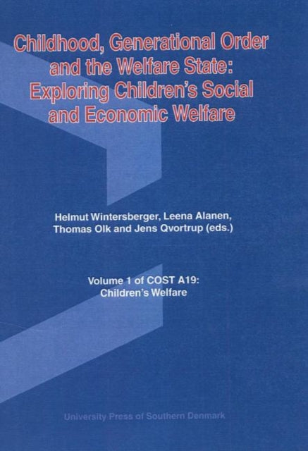 Book cover of: Childhood, Generational Order & the Welfare State