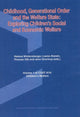 Book cover of: Childhood, Generational Order & the Welfare State