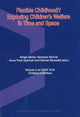 Book cover of: Flexible Childhood?