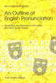 Book cover of: Outline of English Pronunciation. By: Niels Davidsen-Nielsen