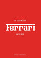 The Essence of Ferrari