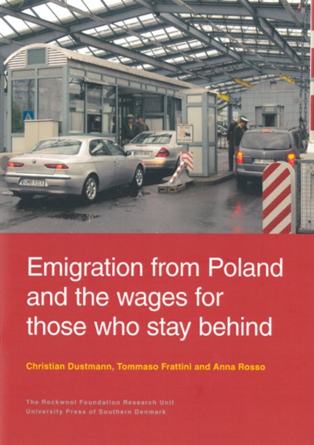 Book cover of: Emigration from Poland & the Wages for Those Who Stay Behind