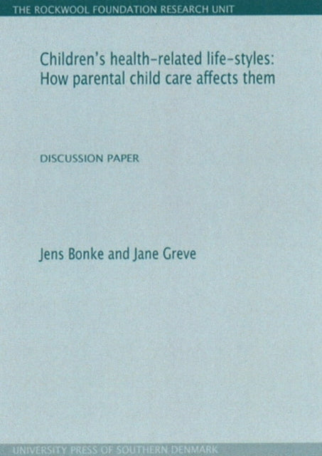 Children's Health-Related Life-Styles