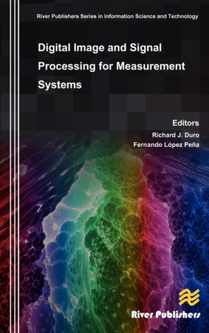Digital Image and Signal Processing for Measurement Systems