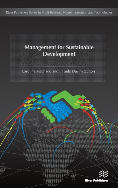 Book cover of: Management for Sustainable Development. By: Carolina Machado