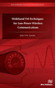 Book cover of: Wideband FM Techniques for Low-Power Wireless Communications. By: John Gerrits