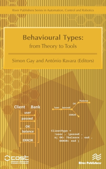 Behavioural Types: from Theory to Tools