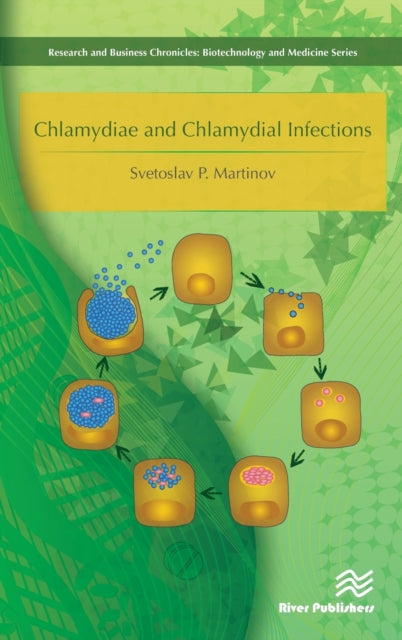 Book cover of: Chlamydiae and Chlamydial Infections. By: Svetoslav P. Martinov