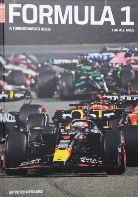 Book cover of: Formula 1 - A Turbocharged Guide