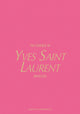 Book cover of: Essence of Yves Saint Laurent