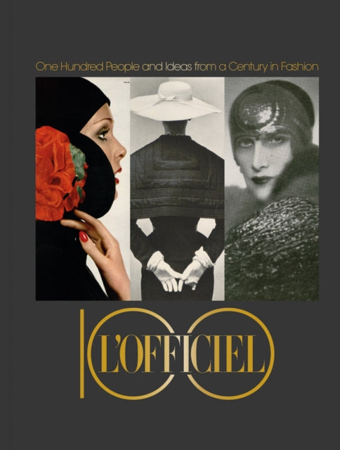 Book cover of: L’Officiel 100. By: Stefano Tonchi