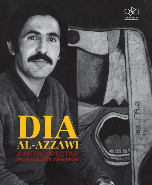 Book cover of: Dia Al-Azzawi. By: Dia Al-Azzawi