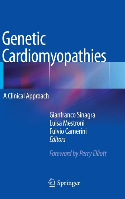 Book cover of: Genetic Cardiomyopathies. By: Gianfranco Sinagra