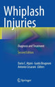 Book cover of: Whiplash Injuries. By: Dario Alpini